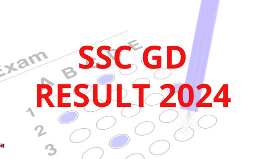 SSC GD Result 2024: Everything You Need to Know ssc gd result