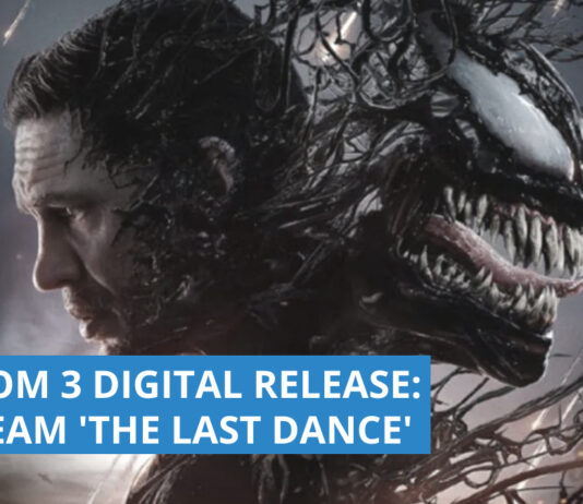 Venom 3 Digital Release Date Confirmed: Here’s When You Can Stream ‘The Last Dance’ venom 3 digital release